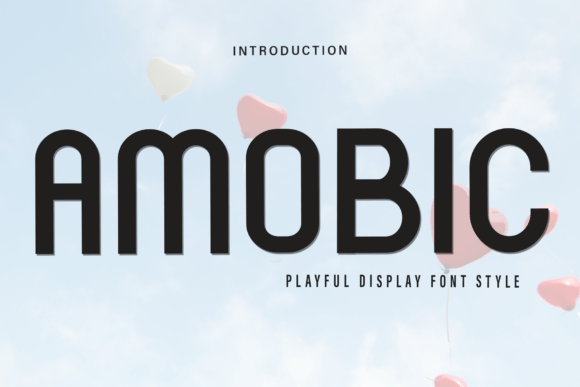 Amobic: A Soft Display Typeface for Modern Editorial Design