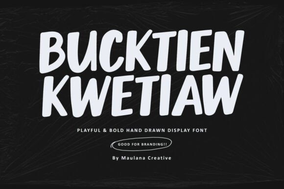 Bucktien Kwetiaw: A Premium Display Font for High-Impact Campaigns