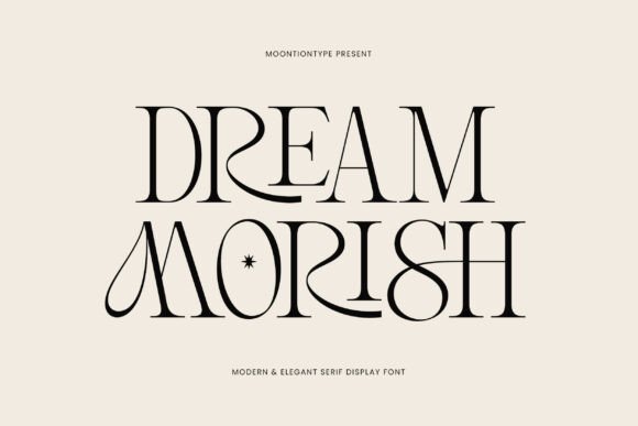 Dream Morish: A Modern Serif Display Font for Luxurious Branding