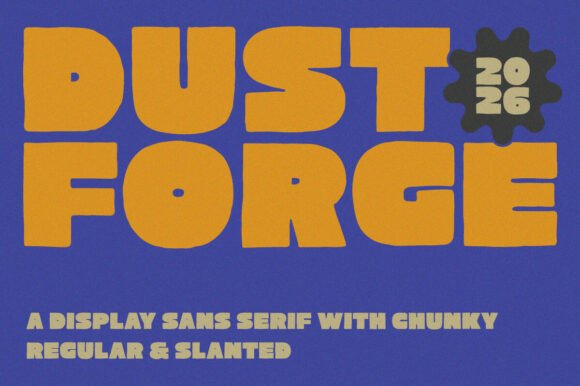 Dust Forge: A Designer's Verdict on This Bold Sans Serif