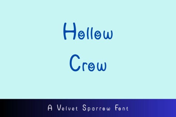 Hollow Crow: The Whimsical Typeface for Modern Editorial Design