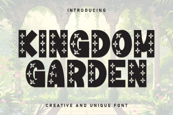 Kingdom Garden: The Bold Typeface for Standout Branding