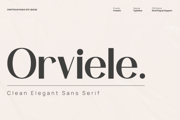 Orviele: A Premium Sans Serif Typeface for Modern Editorial Design