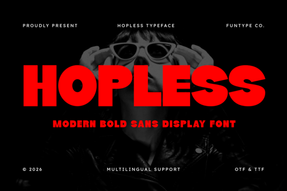 Why Hopless Is My Go-To Display Font for Bold Branding