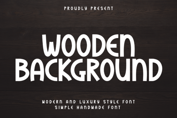 Wooden Background: The Perfect Display Font for Handmade Brands